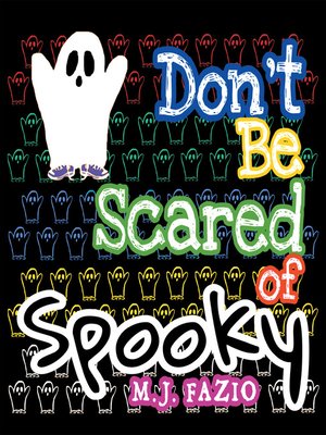 cover image of Don't Be Scared of Spooky